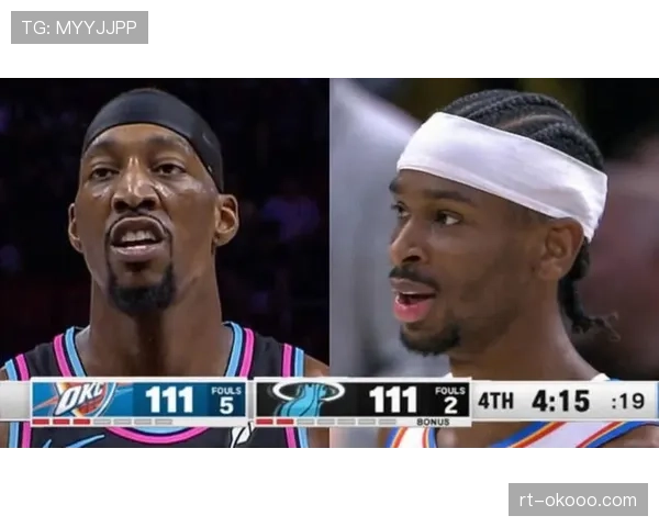 明日焦点：雷霆青年军对阵热火铁血防守，速度与纪律的碰撞